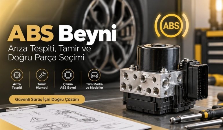 ABS Beyni Arızasında Doğru Teşhis Neden Önemlidir?