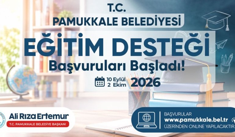Pamukkale Belediyesi eğitim desteği başvuruları başladı