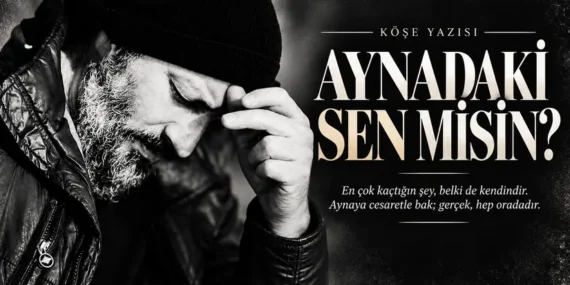 Aynadaki-Sen-Kimsin-featured