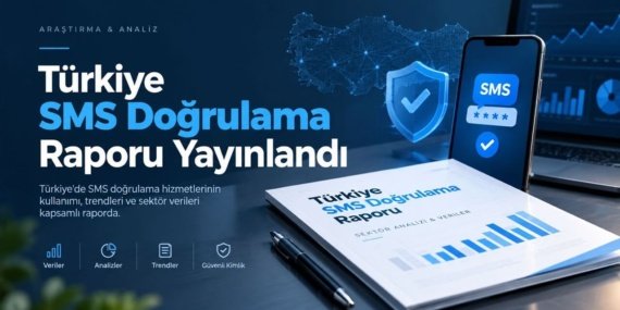 Turkiye-SMS-Dogrulama-Raporu-Yayinlandi-Basari-Orani-ve-Gonderenler-Sasirtici-featured